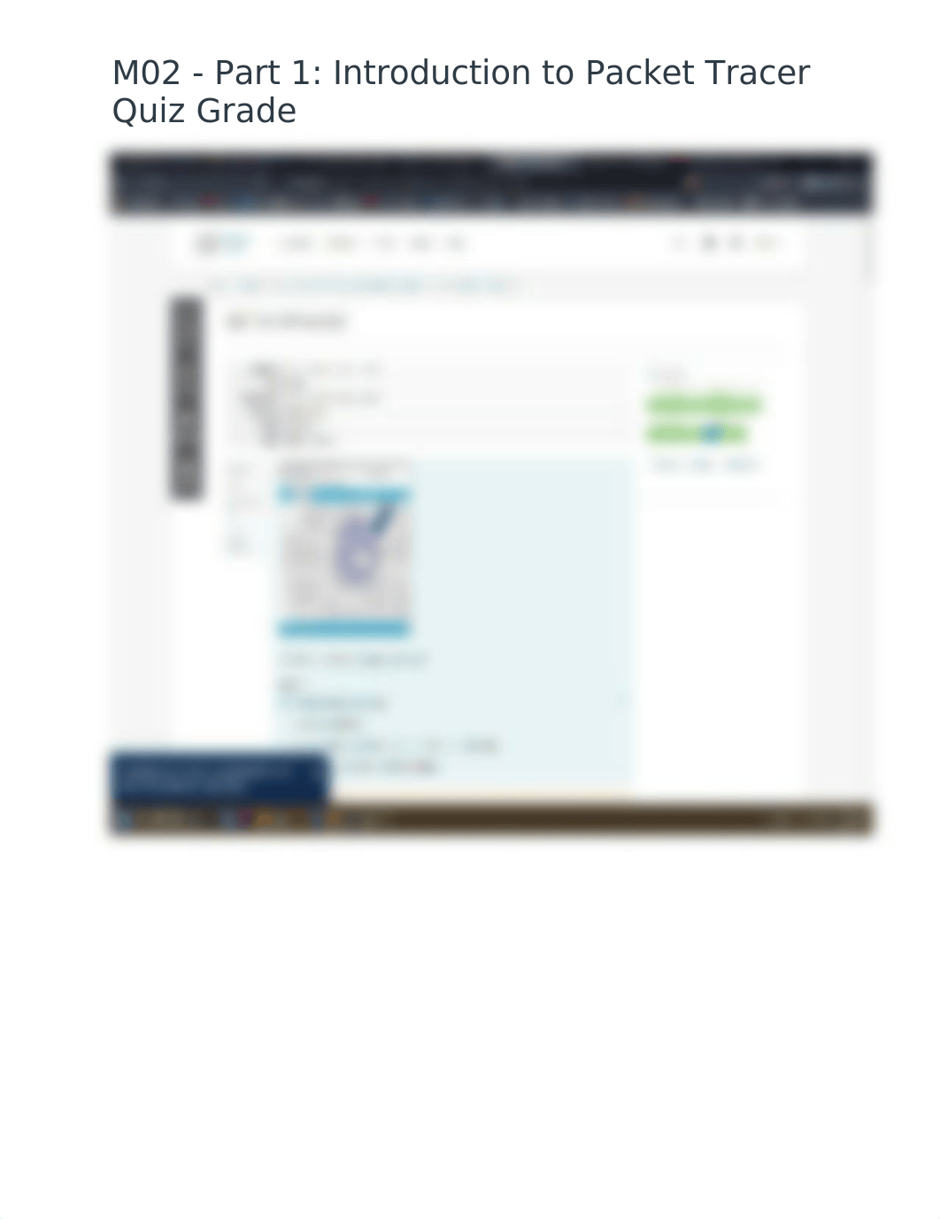 M02 - Part 1 Introduction to Packet Tracer Quiz Grade.docx_d7oph8tkkh9_page1