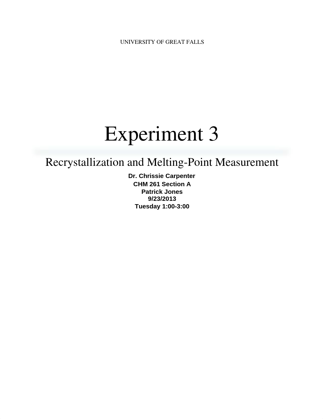 Organic Chemistry Lab 3 Recrystallyzation and MP - for merge_d7oyx9ae6sl_page1