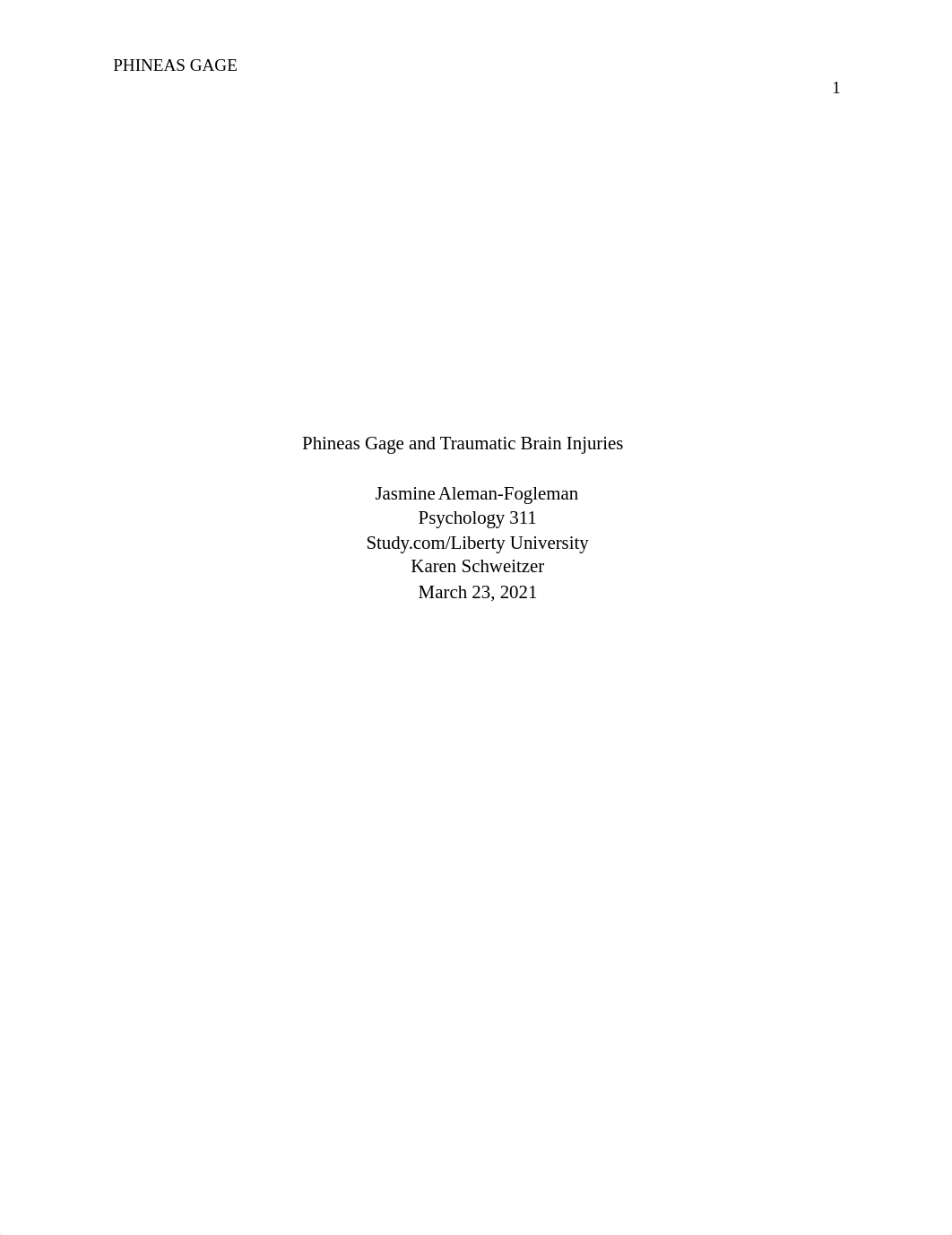 Assignment 1- 311 Phineas Gage and Traumatic Brain Injuries (1).docx_d7p7frhf7nx_page1