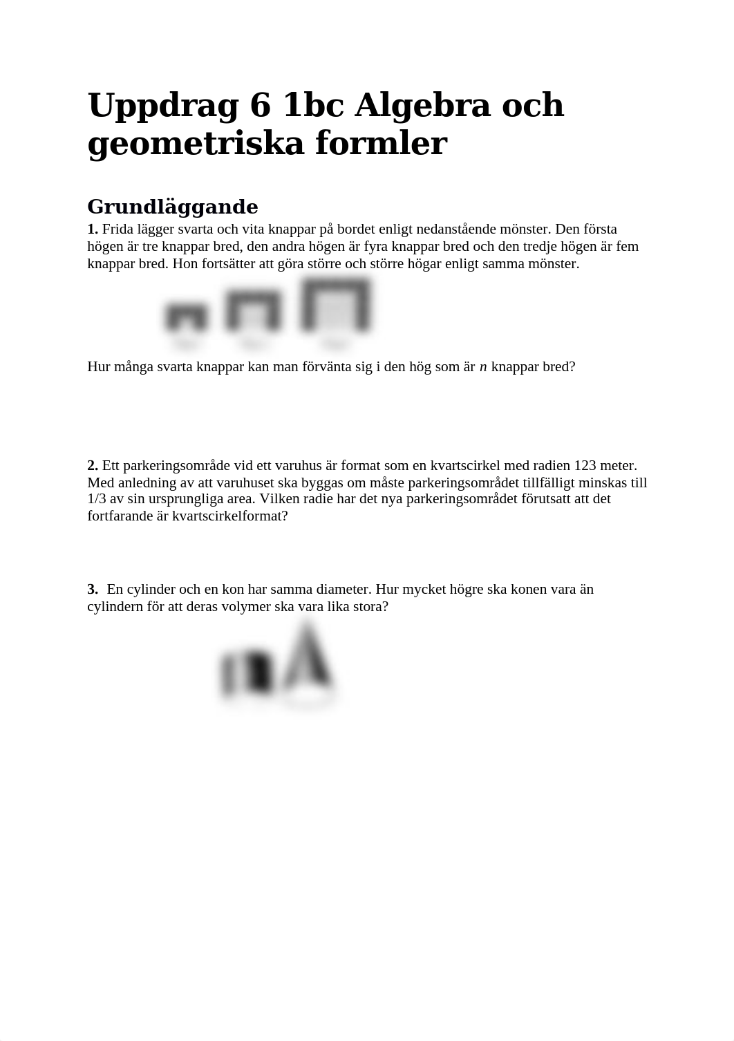 Uppdrag 6 1bc Algebra och geometriska formler Frågor.docx_d7pi36s6skh_page1