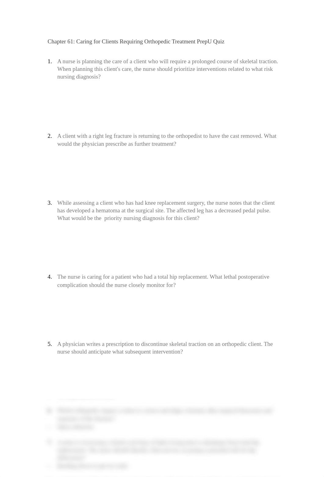 Chapter 61 Caring for Clients Requiring Orthopedic Treatment PrepU Practice Quiz.docx_d7pjs26lac8_page1