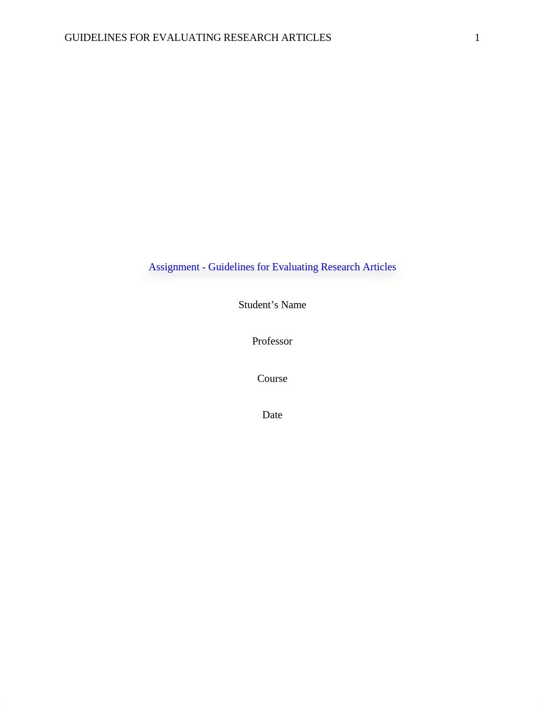 Assignment - Guidelines for Evaluating Research Articles.docx_d7pplgotw1w_page1