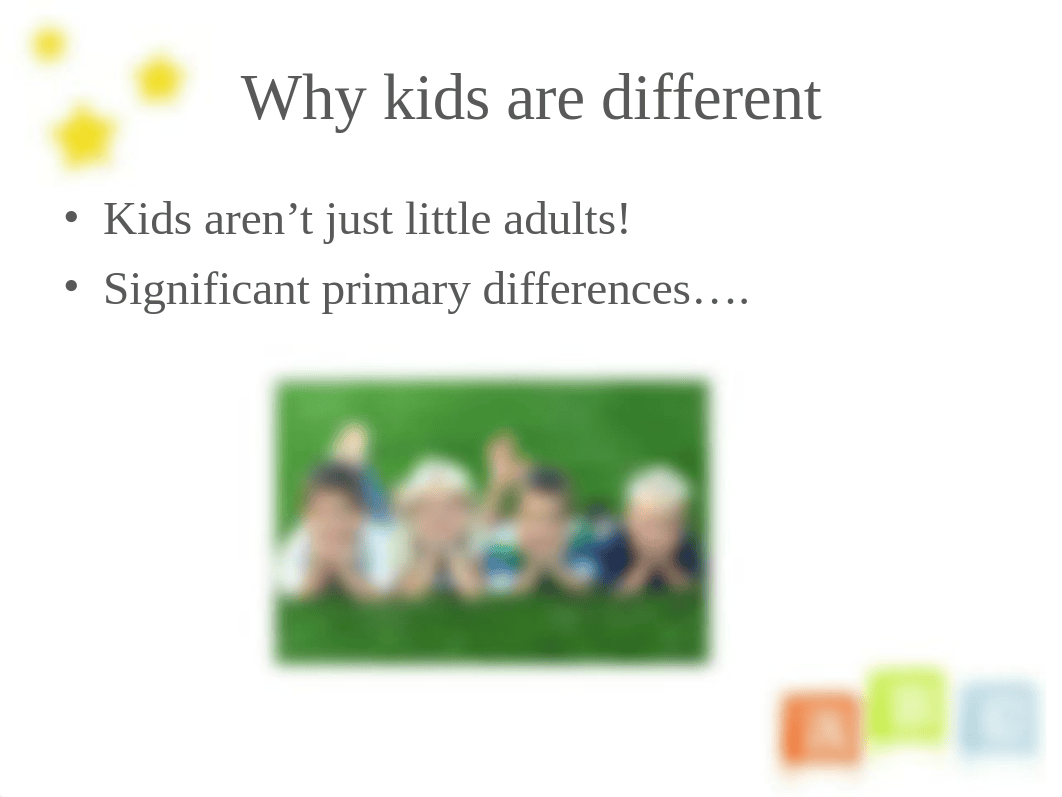 Why Kids are Different.ppt_d7pu4pjyhx7_page2