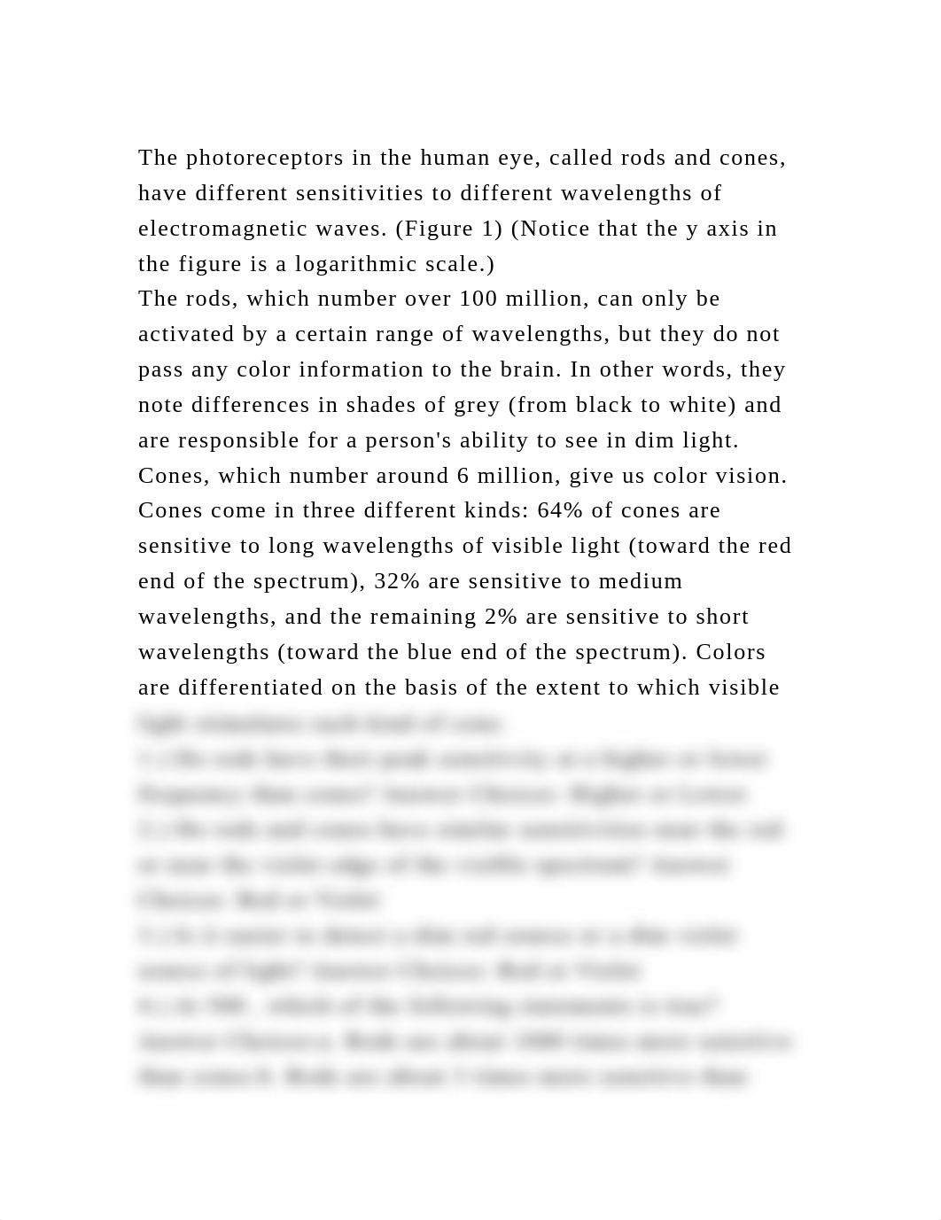 The photoreceptors in the human eye, called rods and cones, have dif.docx_d7qrrkxy11g_page2