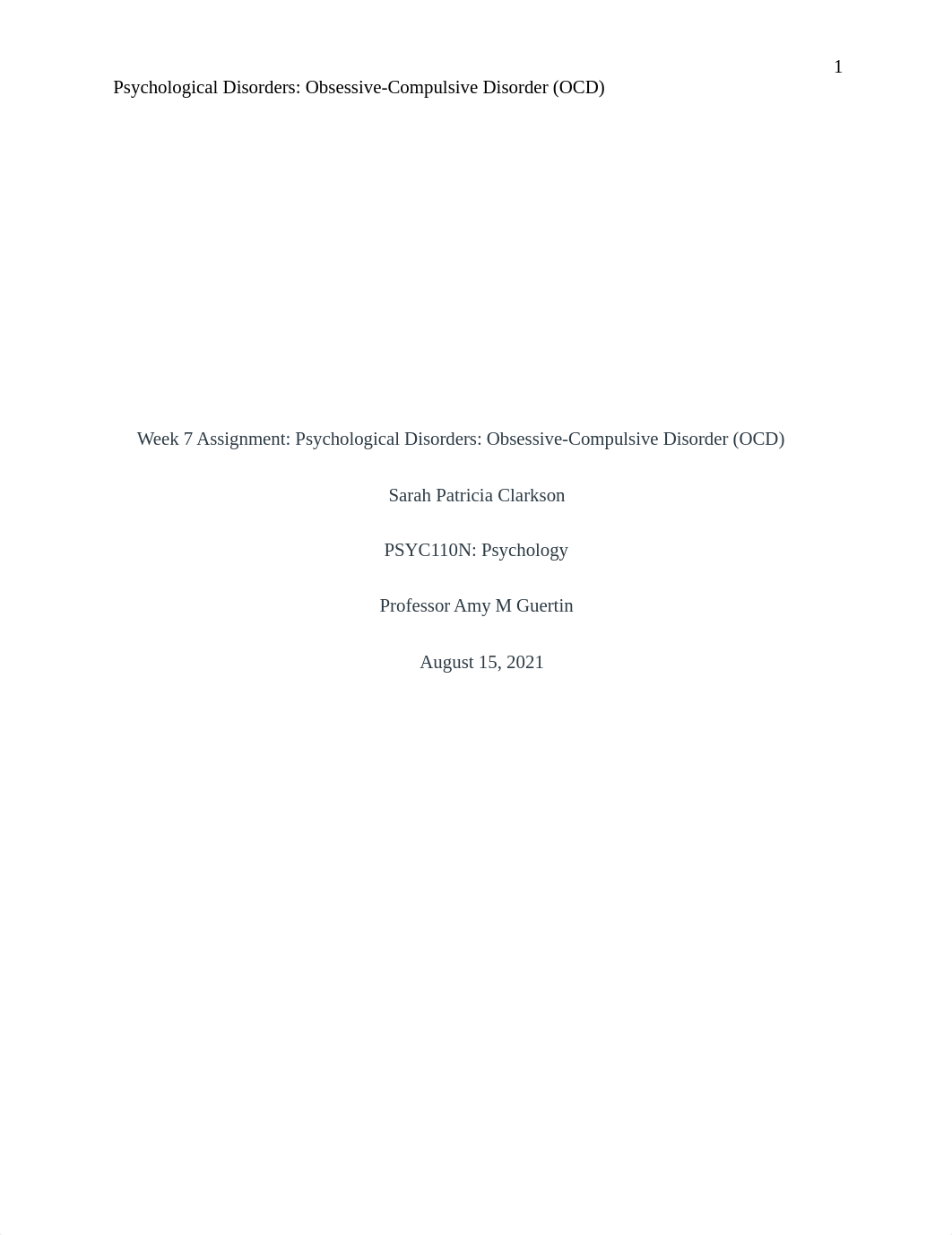 Sarah Clarkson WK 7 Psychological Disorders  Obsessive-Compulsive Disorder 111.docx_d7r08r6zajy_page1
