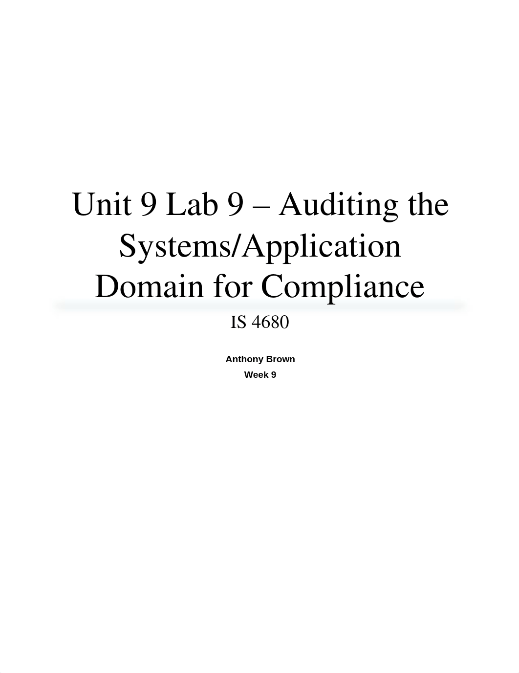 Unit 9 Lab 9 - Auditing the Systems Applications Domain for Compliance_d7r32nomqup_page1