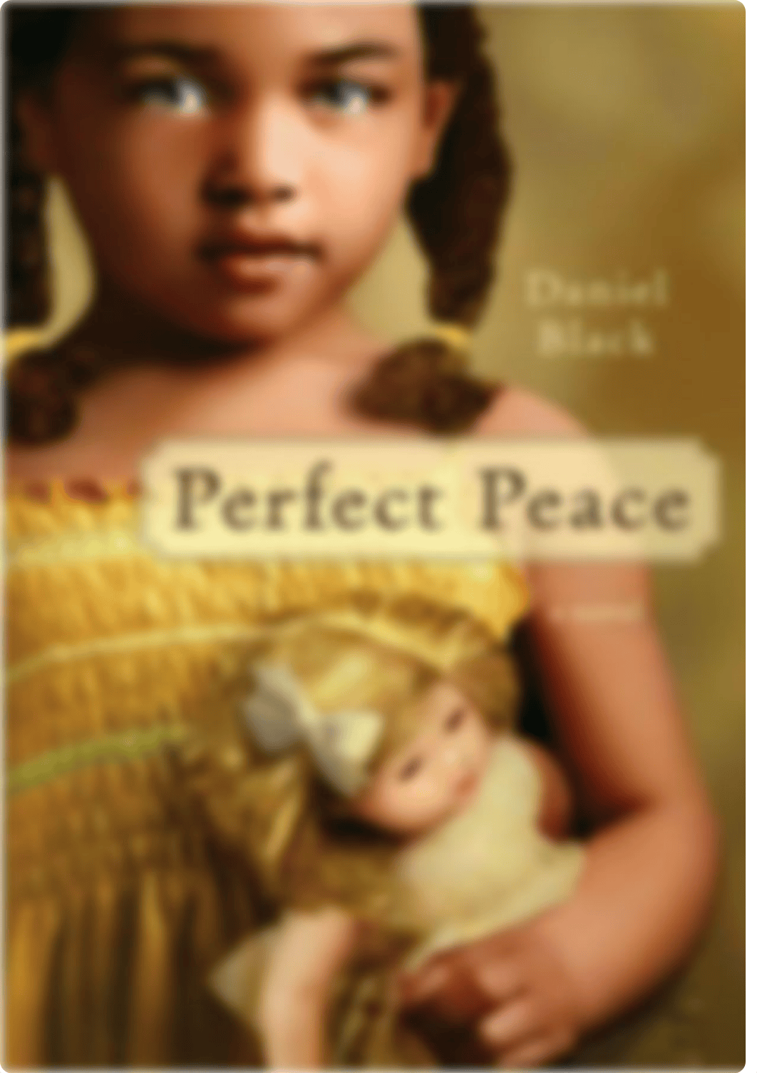 Perfect Peace by Daniel Black.pdf_d7r3f9hm3mt_page1