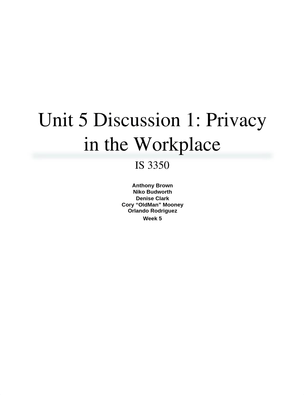 Unit 5 Discussion 1 - Privacy in the Workplace_d7r6x11van7_page1