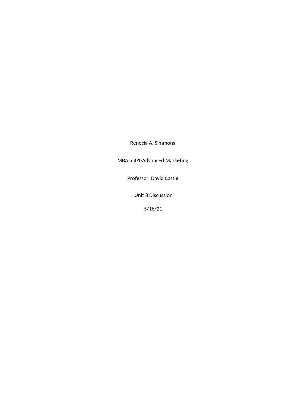 MBA 5501 Unit VIII Discussion.docx_d7s2wtry8o5_page1