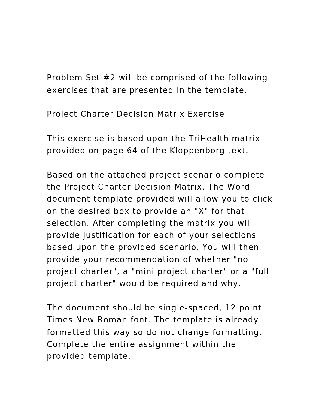 Problem Set #2 will be comprised of the following exercises that.docx_d7s8zt2ei0w_page2