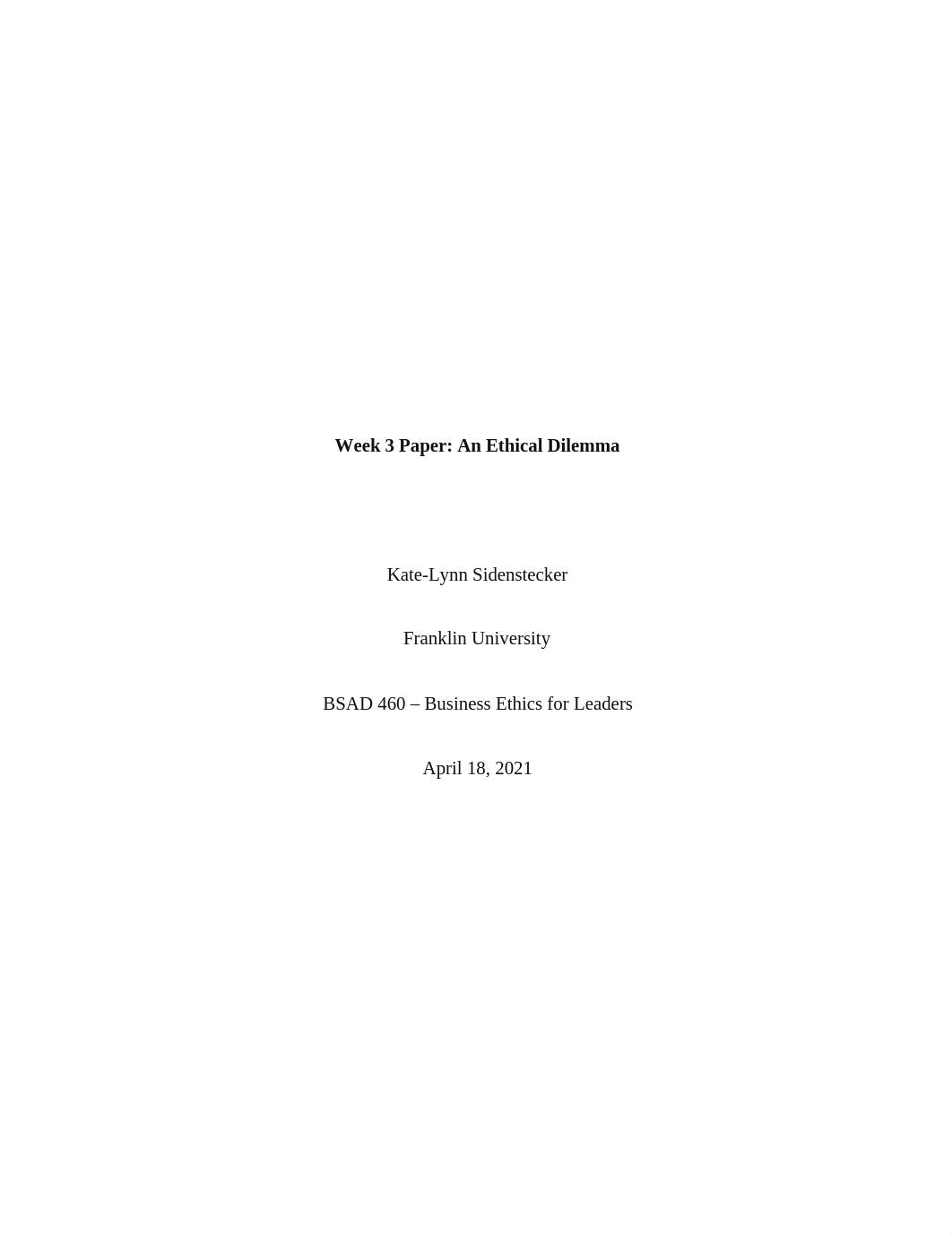 Week 3 Paper- An Ethical Dilemma.docx_d7sg9hjm7u2_page1