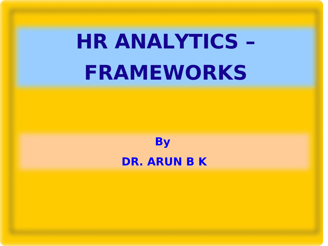 HR ANALYTICS FRAMEWORKS.ppt_d7smjkmgv93_page1