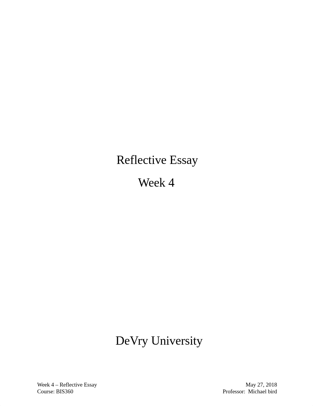 ReflectiveEssay_wk4_PaulKayser.docx_d7srs8bmxdt_page1