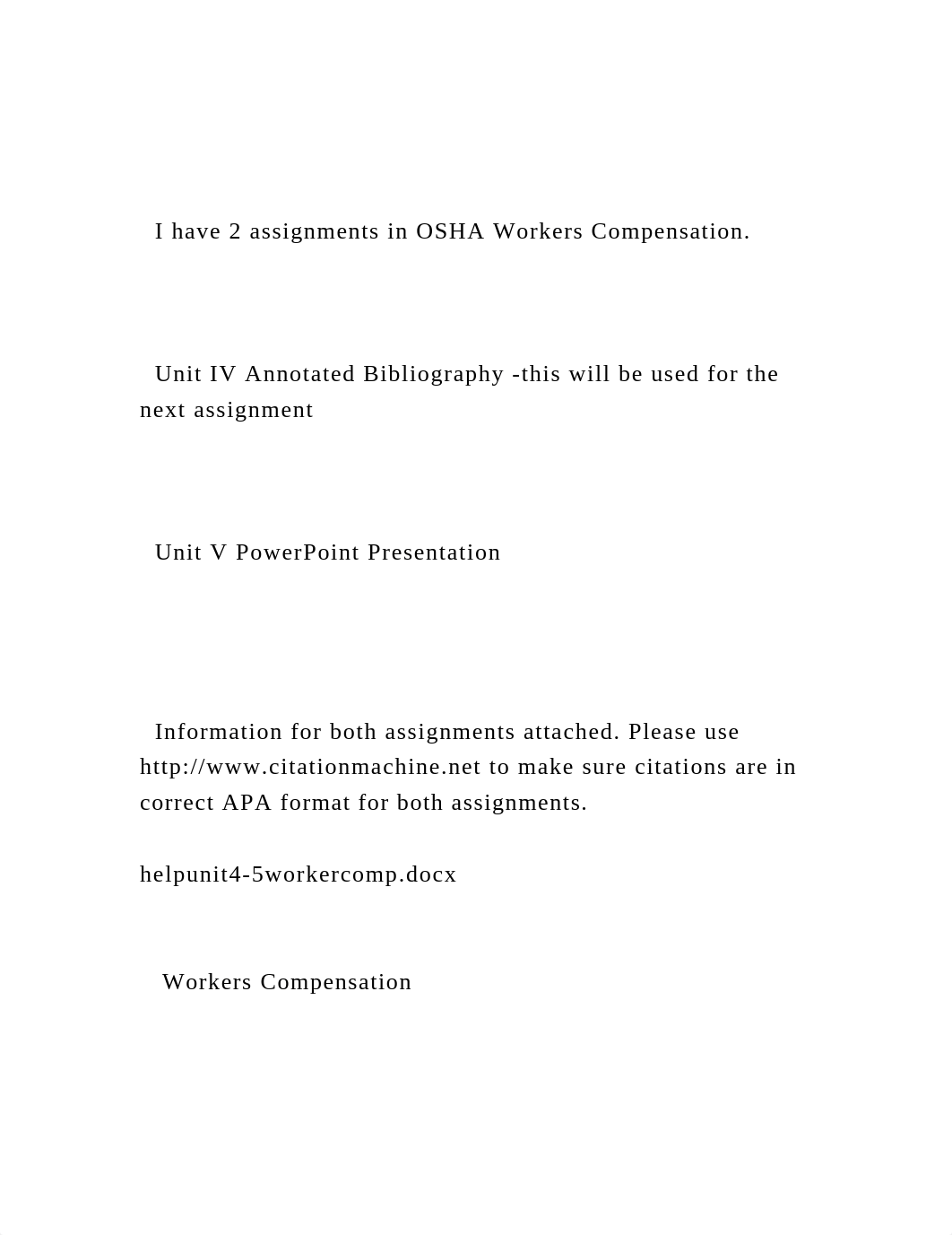 I have 2 assignments in OSHA Workers Compensation.   Unit.docx_d7thp9mmsp5_page2