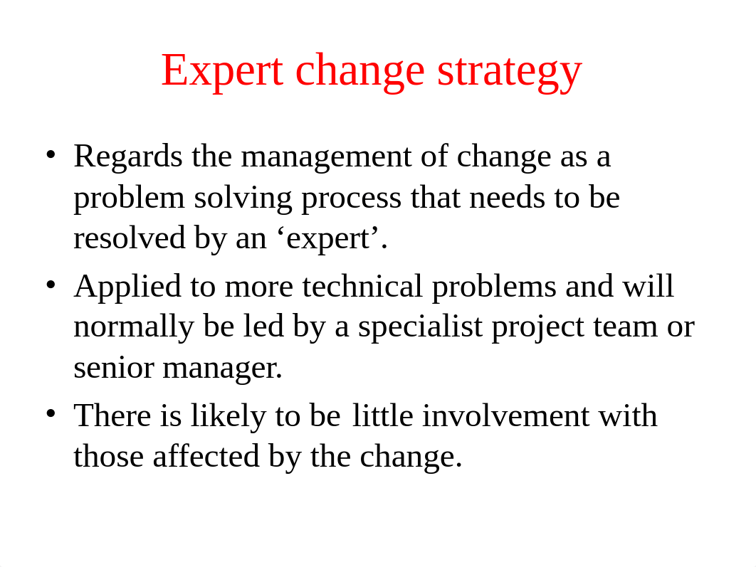 Thurley and Wirdenius's change strategies (3).ppt_d7tnusbmlln_page3