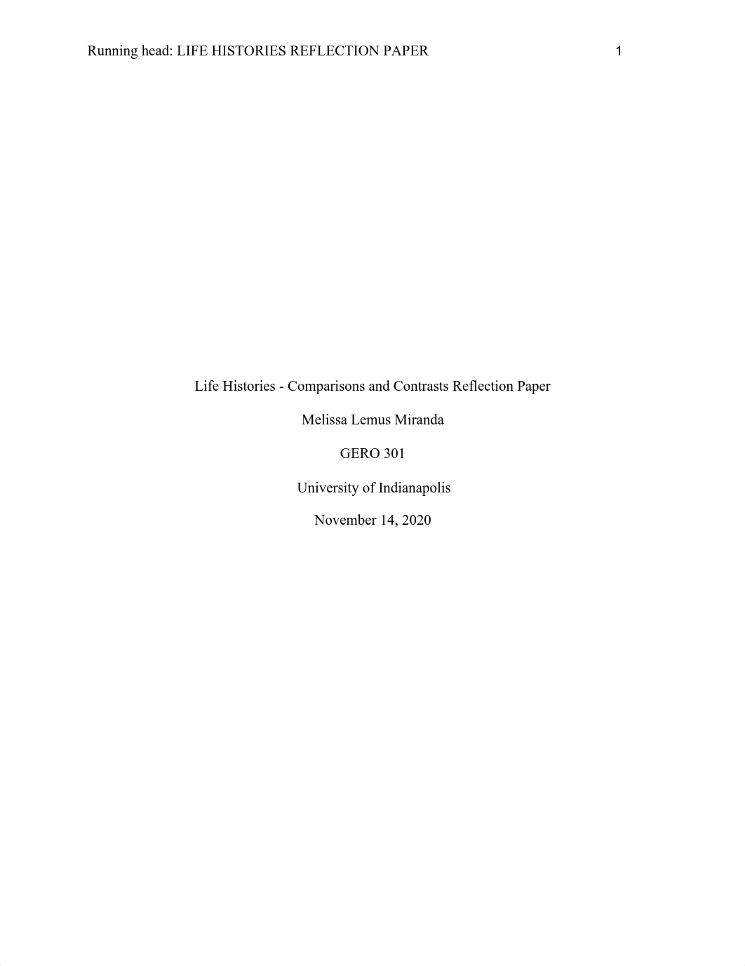 Life Histories Comparisons and Contrasts Reflection Paper - Melissa Lemus Miranda-2.pdf_d7u3xc8p1il_page1