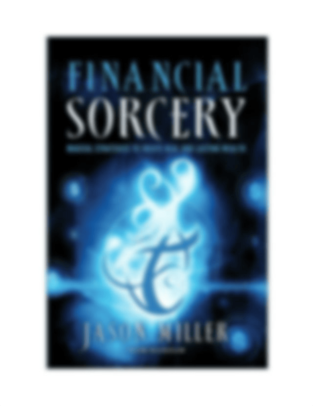 financial-sorcery.pdf_d7u48y6q91g_page1