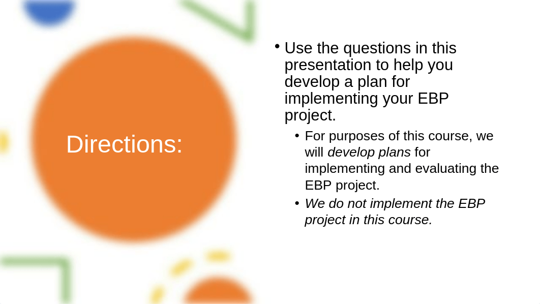 EBP 3 How to Develop a Plan to Implement and Evaluate a Proposed Practice Change.pptx_d7ue93dyvti_page4