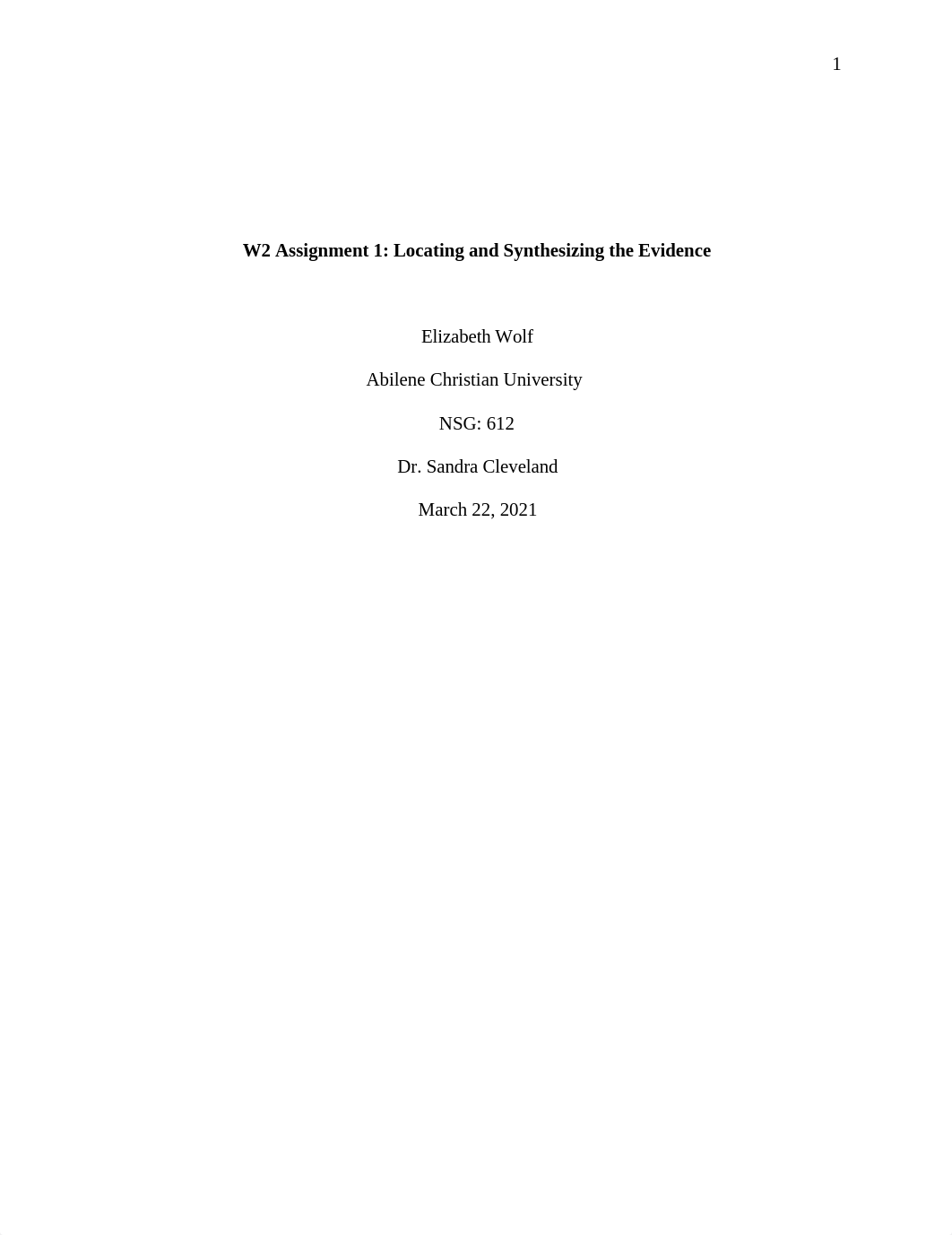 E. Wolf W2 Assignment 1 Locating and Synthesizing the Evidence1.docx_d7uy7mngp9e_page1