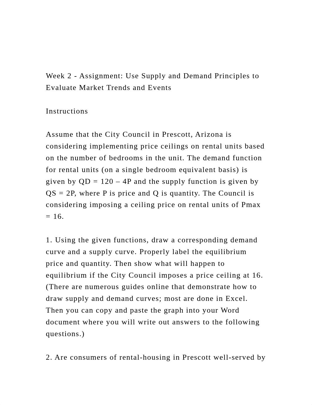 Week 2 - Assignment Use Supply and Demand Principles to Evaluat.docx_d7w77eekob7_page2