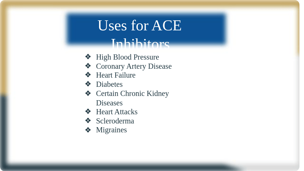 ACE Inhibitors (1) (Ruiz, Betty) (5).pptx_d7wljzqa0et_page3