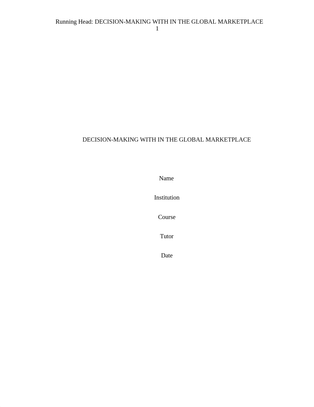 DECISION-MAKING WITH IN THE GLOBAL MARKETPLACE.docx_d7x0rhora0x_page1