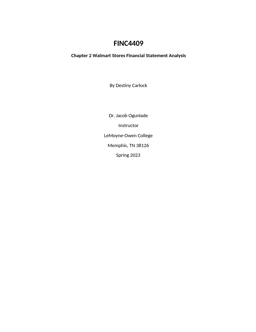 FINC4409SP23_Ch02_Walmart_Stores_Financial Statement Analysis_FName_LName_02212023.docx_d7z22h55u1o_page1