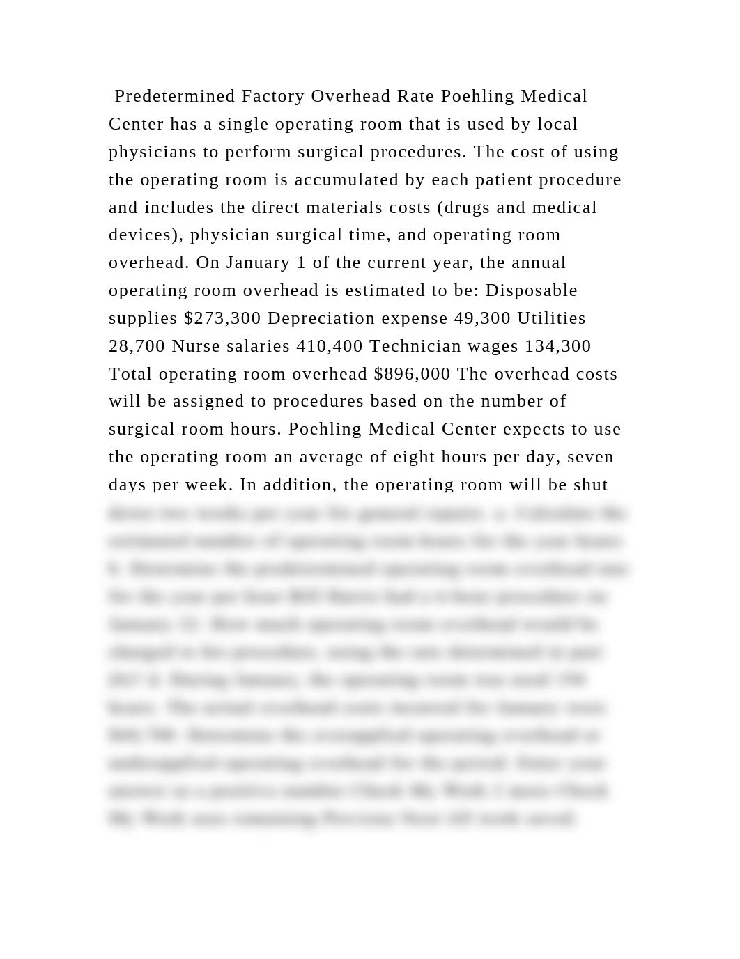 Predetermined Factory Overhead Rate Poehling Medical Center has a sin.docx_d7zcy4ctnbt_page2