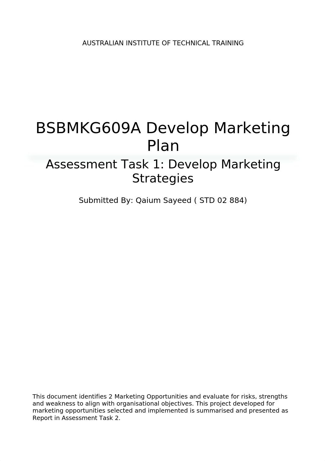 225920160-BSBMKG609A-Task-1-Develop-Mktg-Strategies.docx_d7zp0cktdot_page1