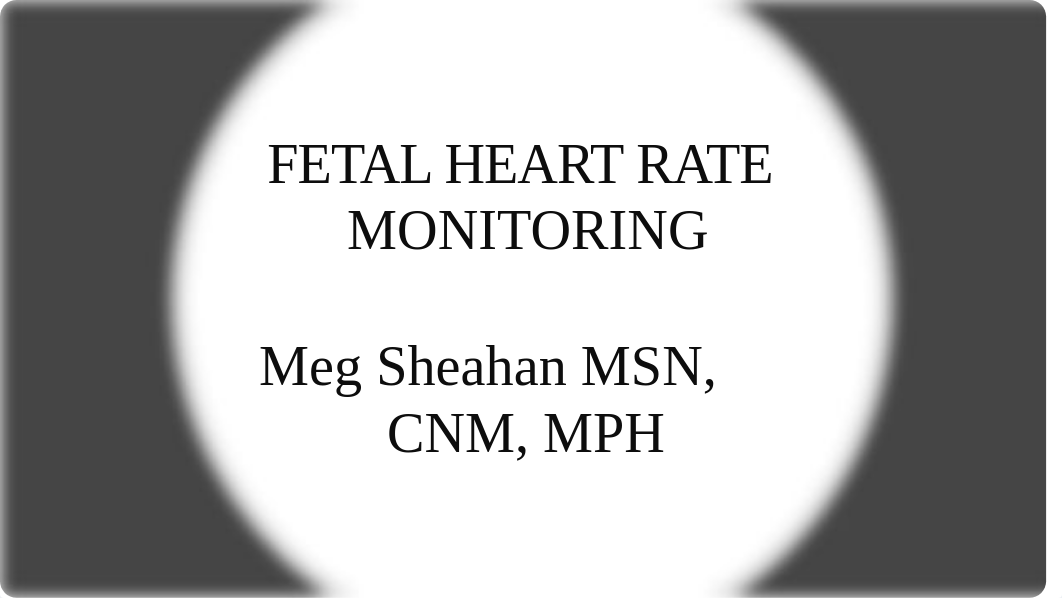 Fetal Heart Rate Monitoring.pptx_d806c4ohjxt_page1