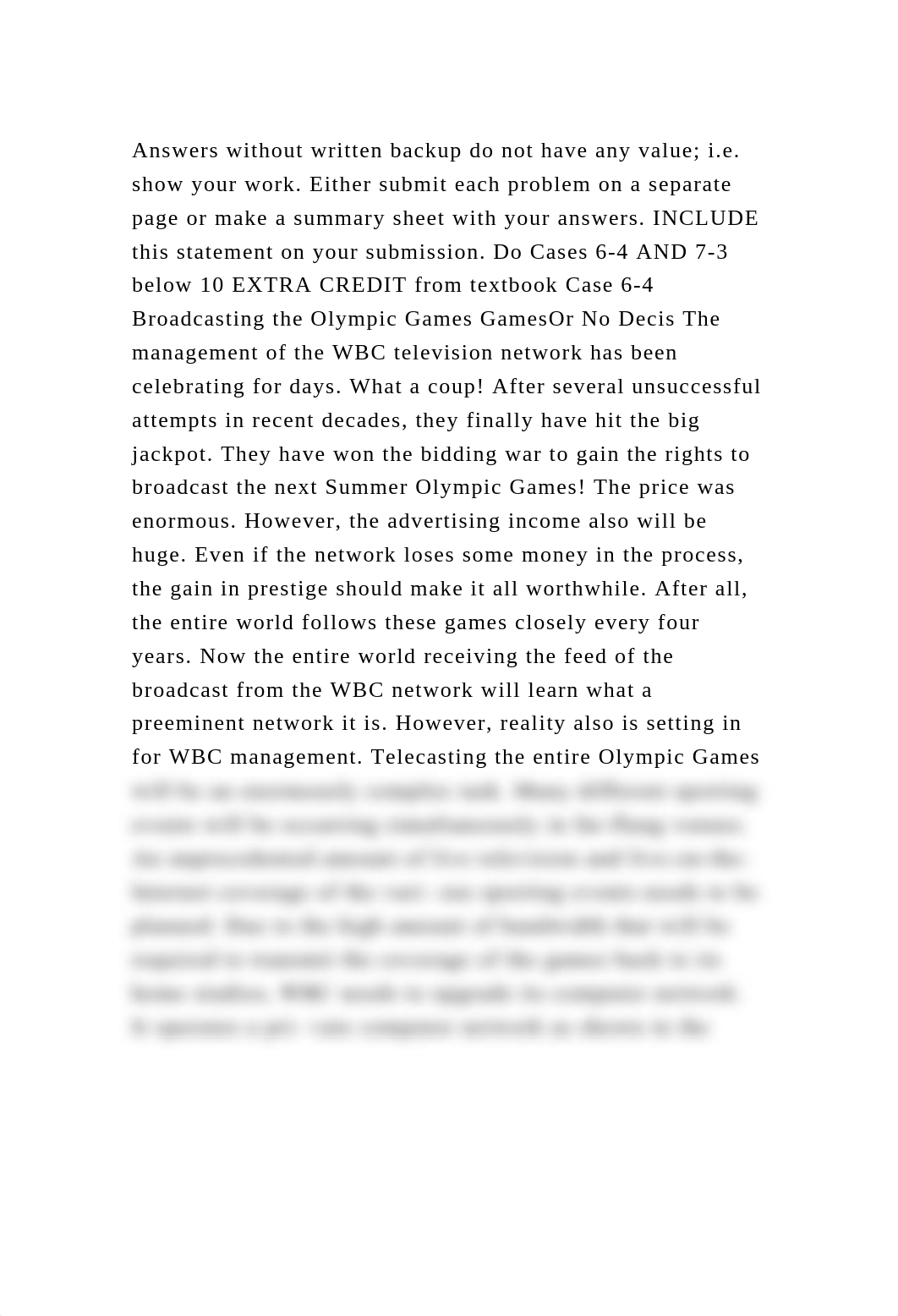 Answers without written backup do not have any value; i.e. show your.docx_d80t2e91uda_page2