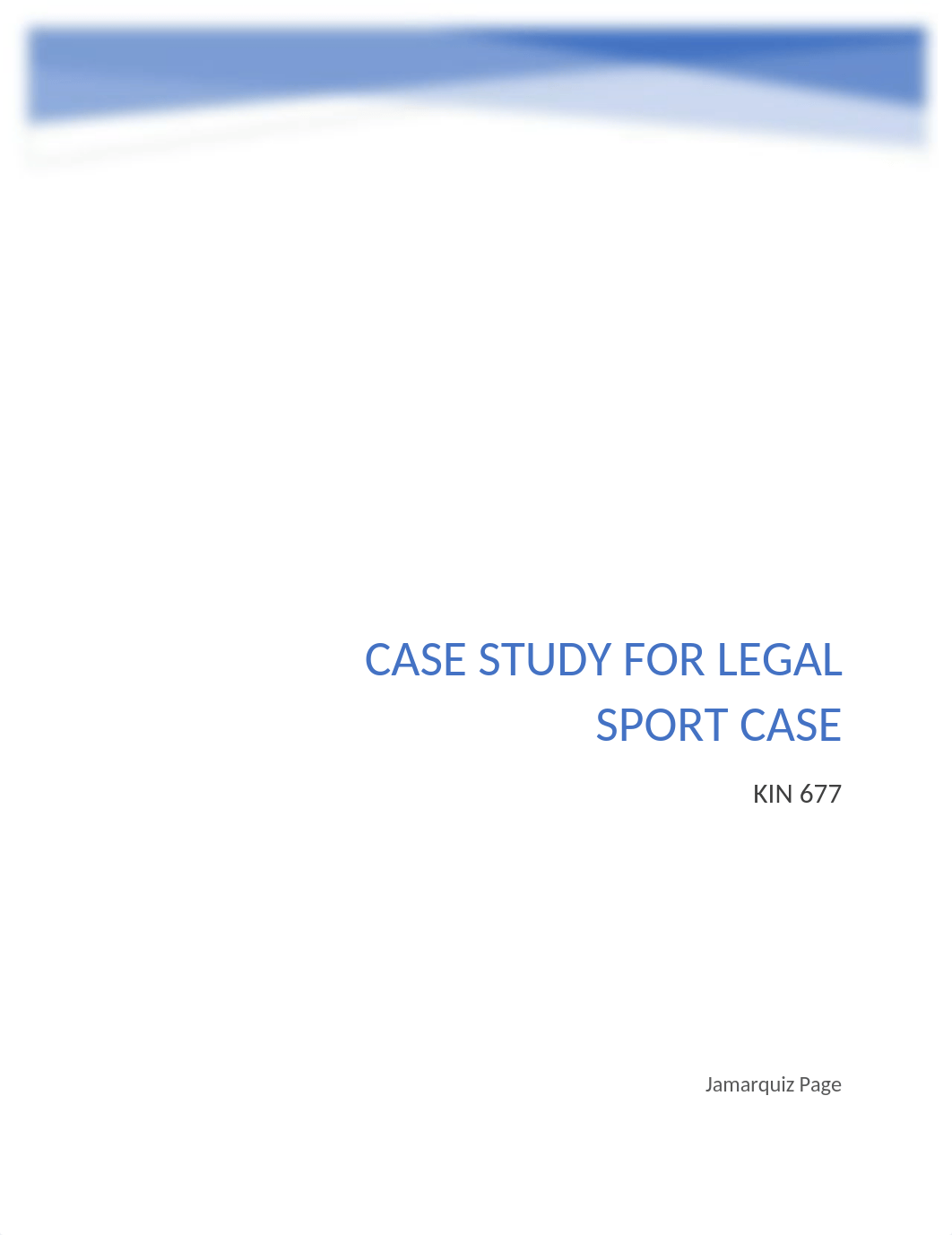 KIN 677 Legal Sport Case.docx_d819r1krlo8_page1