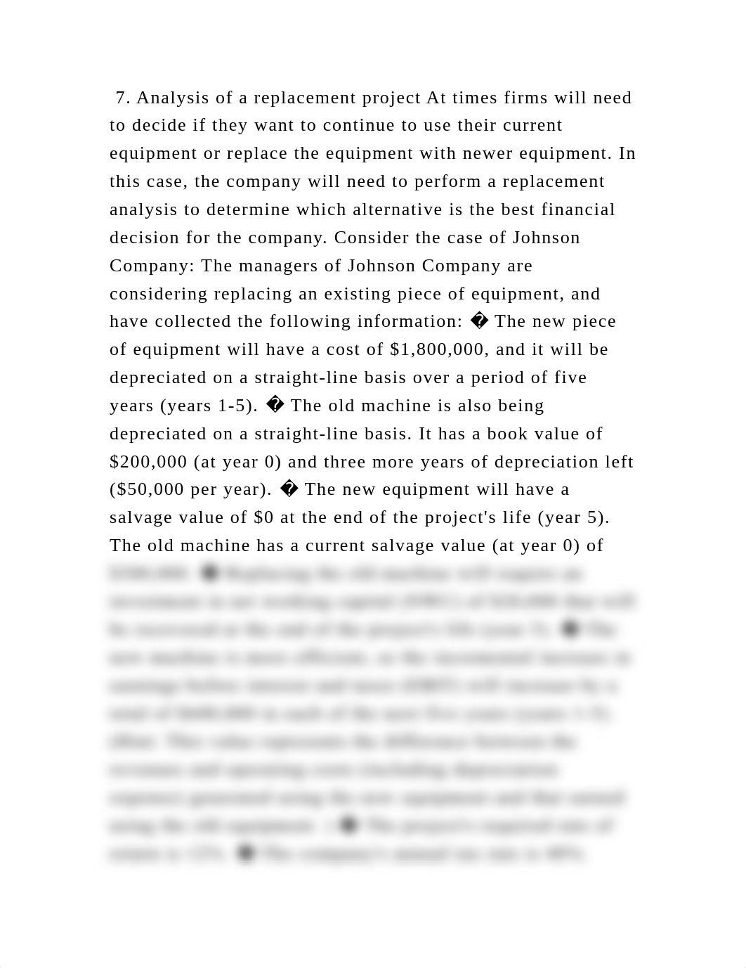 7. Analysis of a replacement project At times firms will need to deci.docx_d81mxhmwrhn_page2