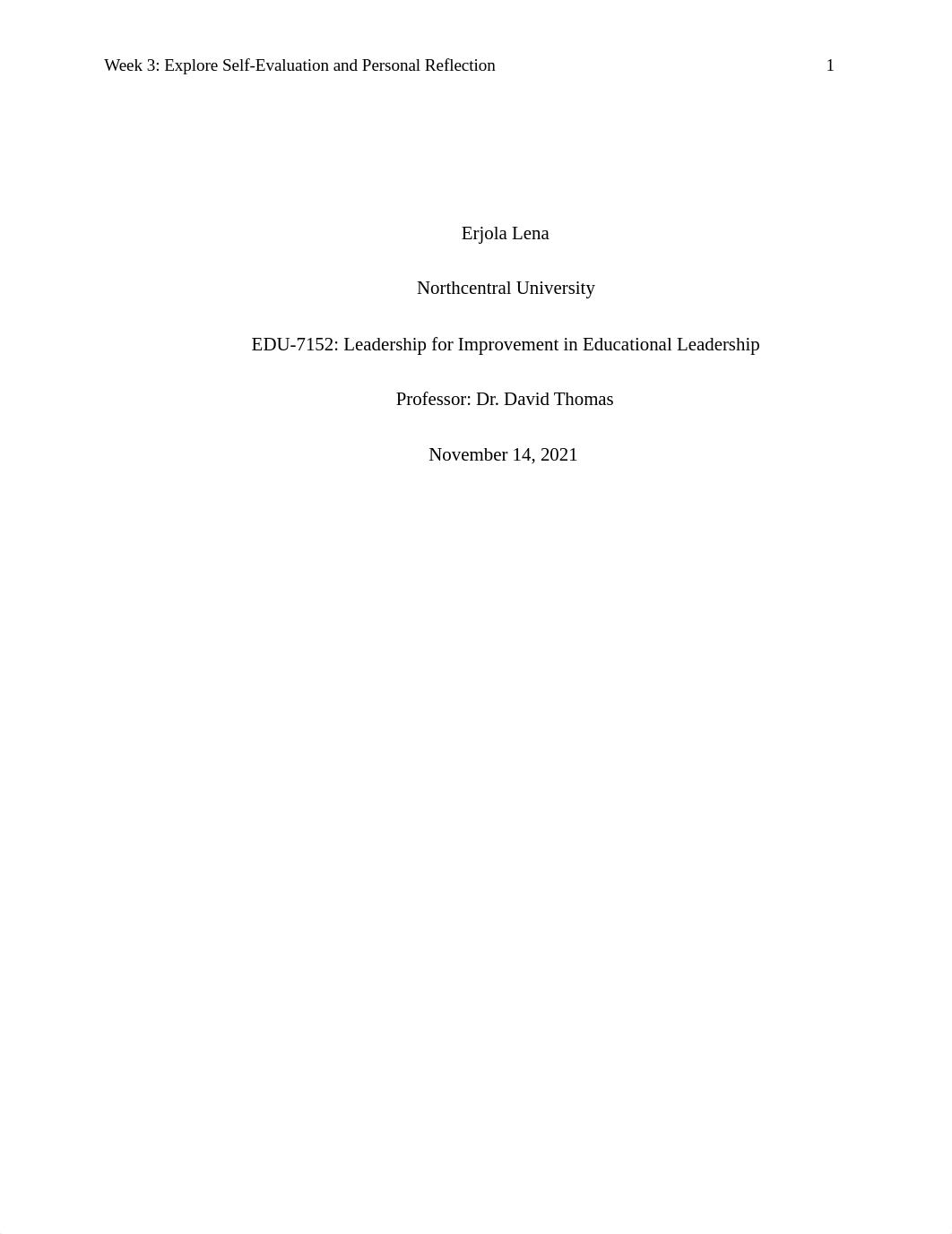 EDU 7152 Week 3 Explore Self Evaluation and Self Reflection.docx_d8229k9bfim_page1