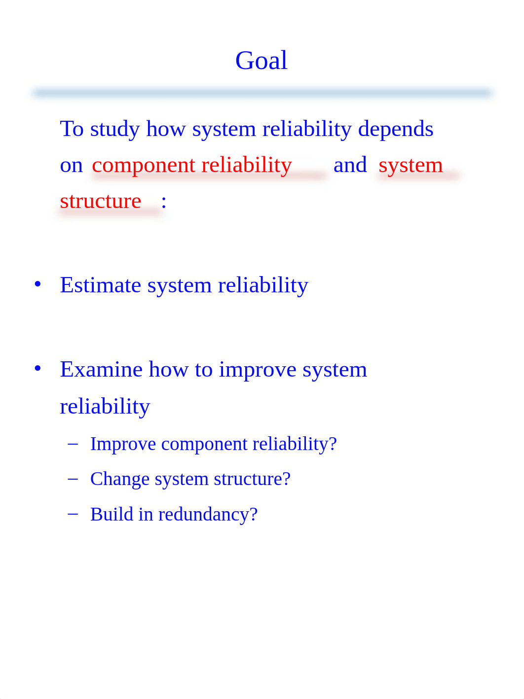 Class 07- Relaiblity of Systems.ppt_d828h6dcynl_page3