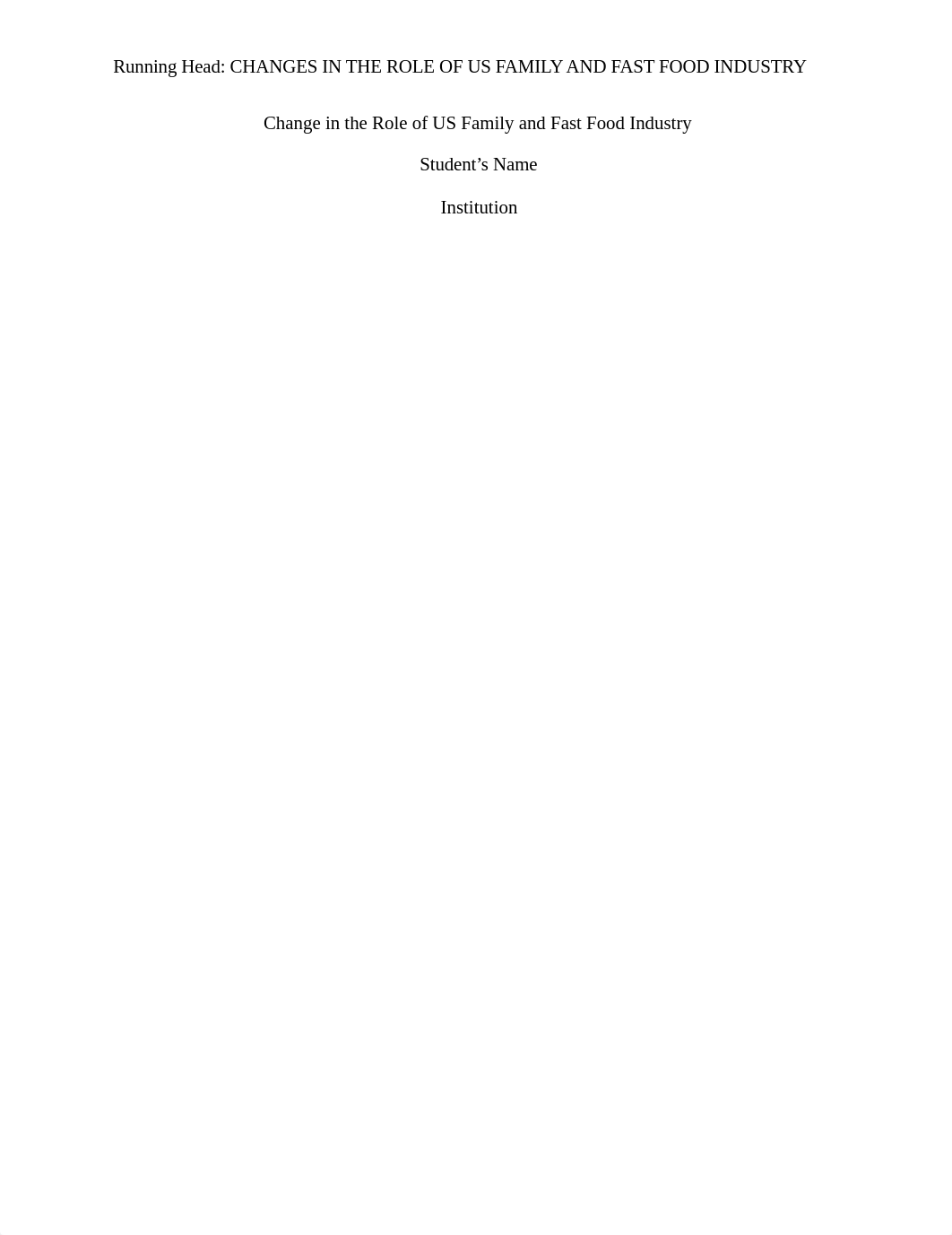 Changes in the Role of US Family  and Fast Food Industry.edited.doc_d82daqiq97o_page1