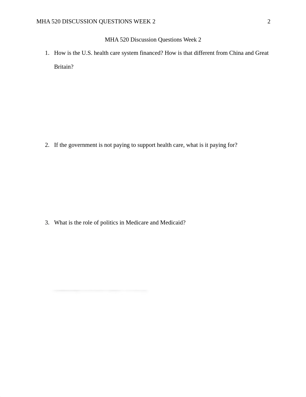 Zuo_MHA520DISCUSSIONQUESTIONSWeek2.docx_d82uxmh78pg_page2