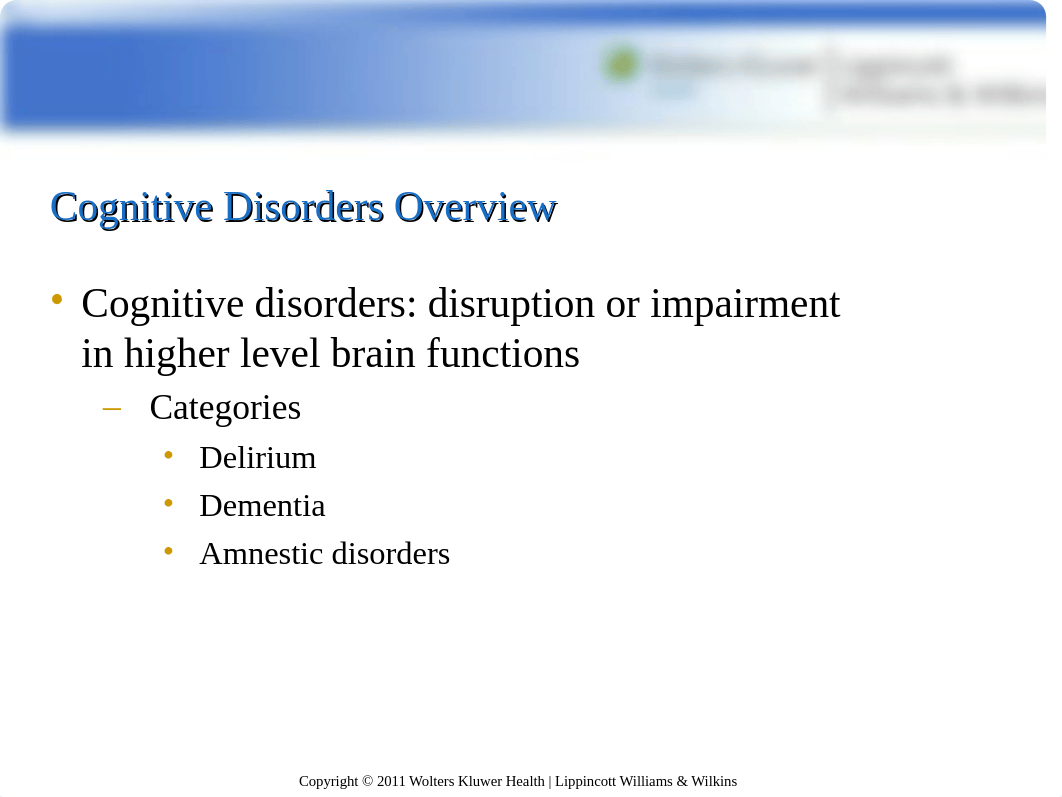 Chapter 21 Cognitive Disorders.2014.ppt_d82xgyr48b5_page5