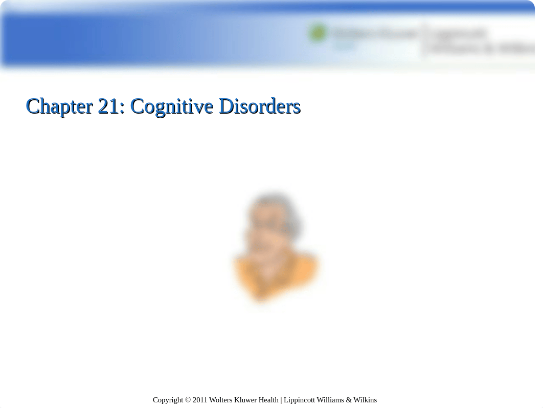 Chapter 21 Cognitive Disorders.2014.ppt_d82xgyr48b5_page1