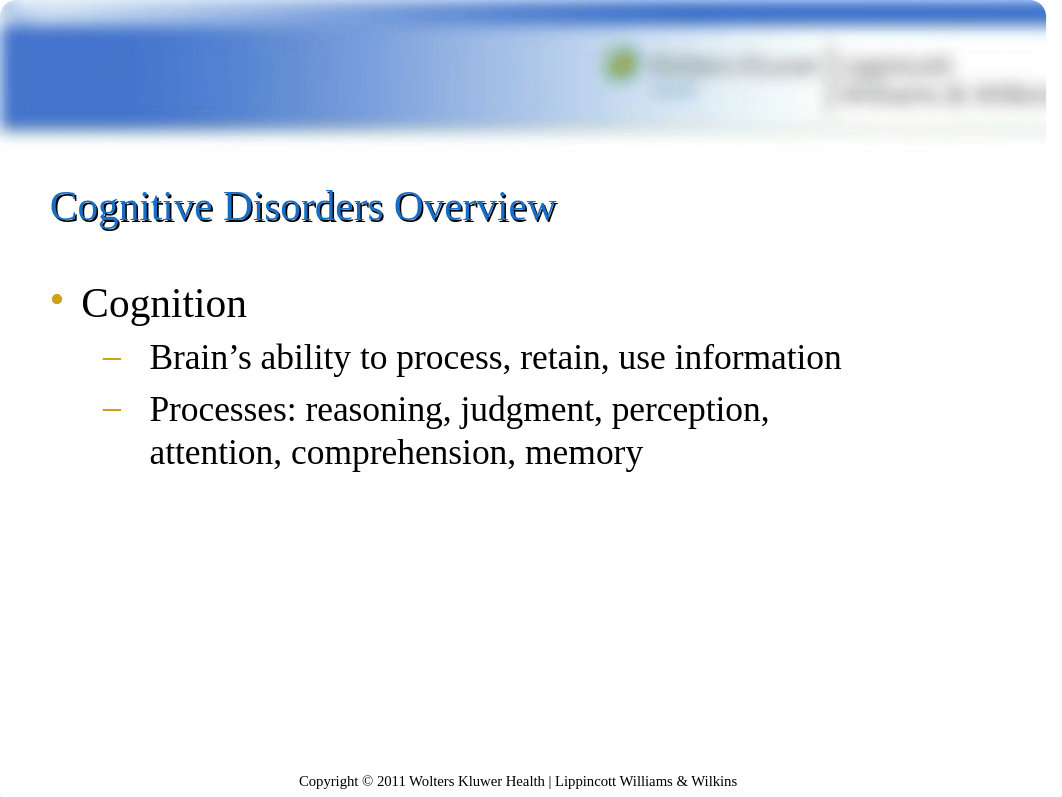 Chapter 21 Cognitive Disorders.2014.ppt_d82xgyr48b5_page4