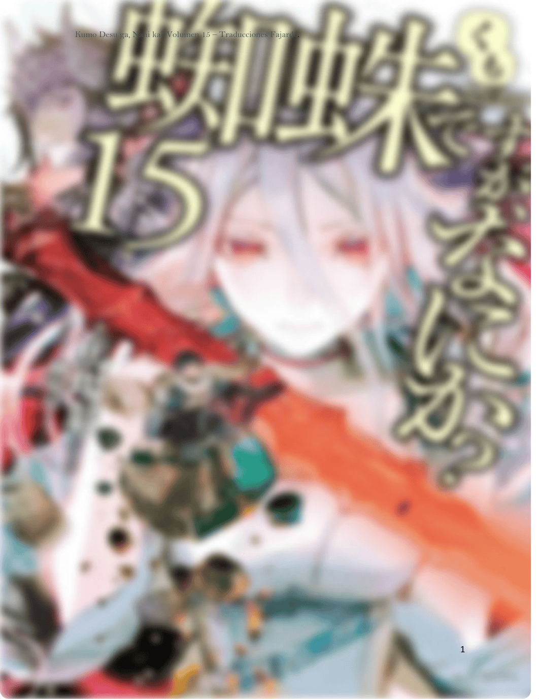 Kumo desu ga, Volumen 15 [Español]-Traducciones Fajardo.pdf_d83cqt3t0zg_page1