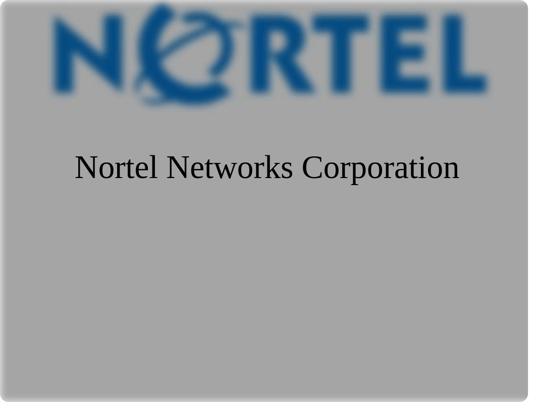 Nortel Networks Corporation Presentation.pptx_d83r3jshkns_page1