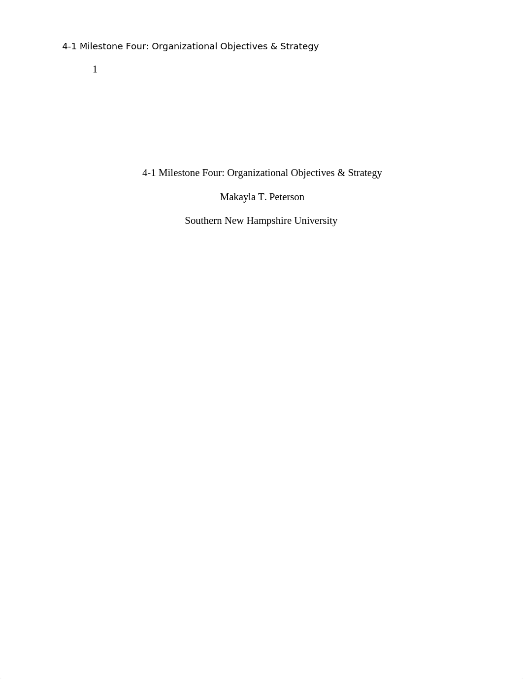 4-1 Milestone Four_ Organizational Objectives & Strategy.docx_d83stxagchb_page1