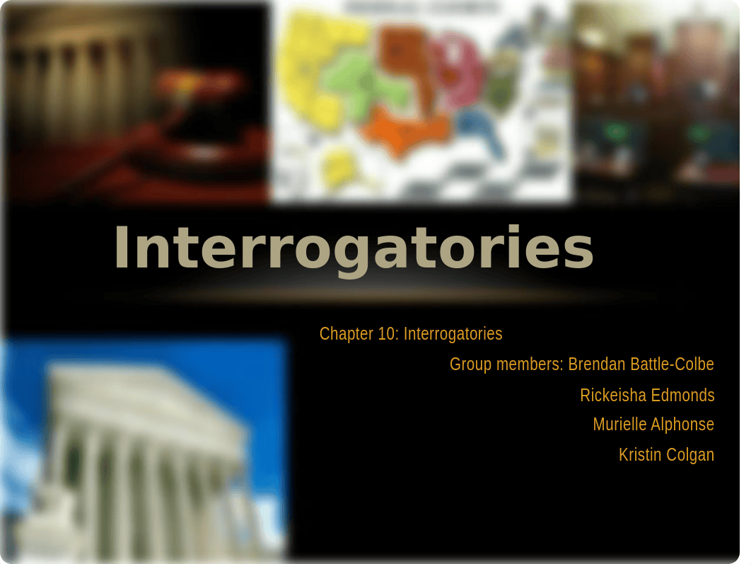 Final Group Presentation On Interrogatories- Civil LITIGATION_d85jt5iljmy_page1