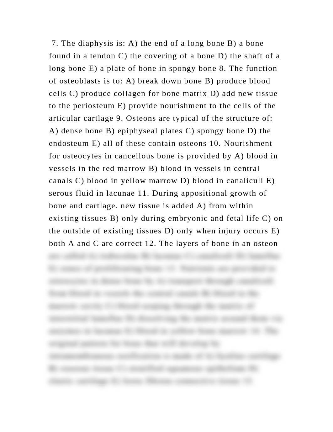 7. The diaphysis is A) the end of a long bone B) a bone found in a t.docx_d85nnchagj9_page2