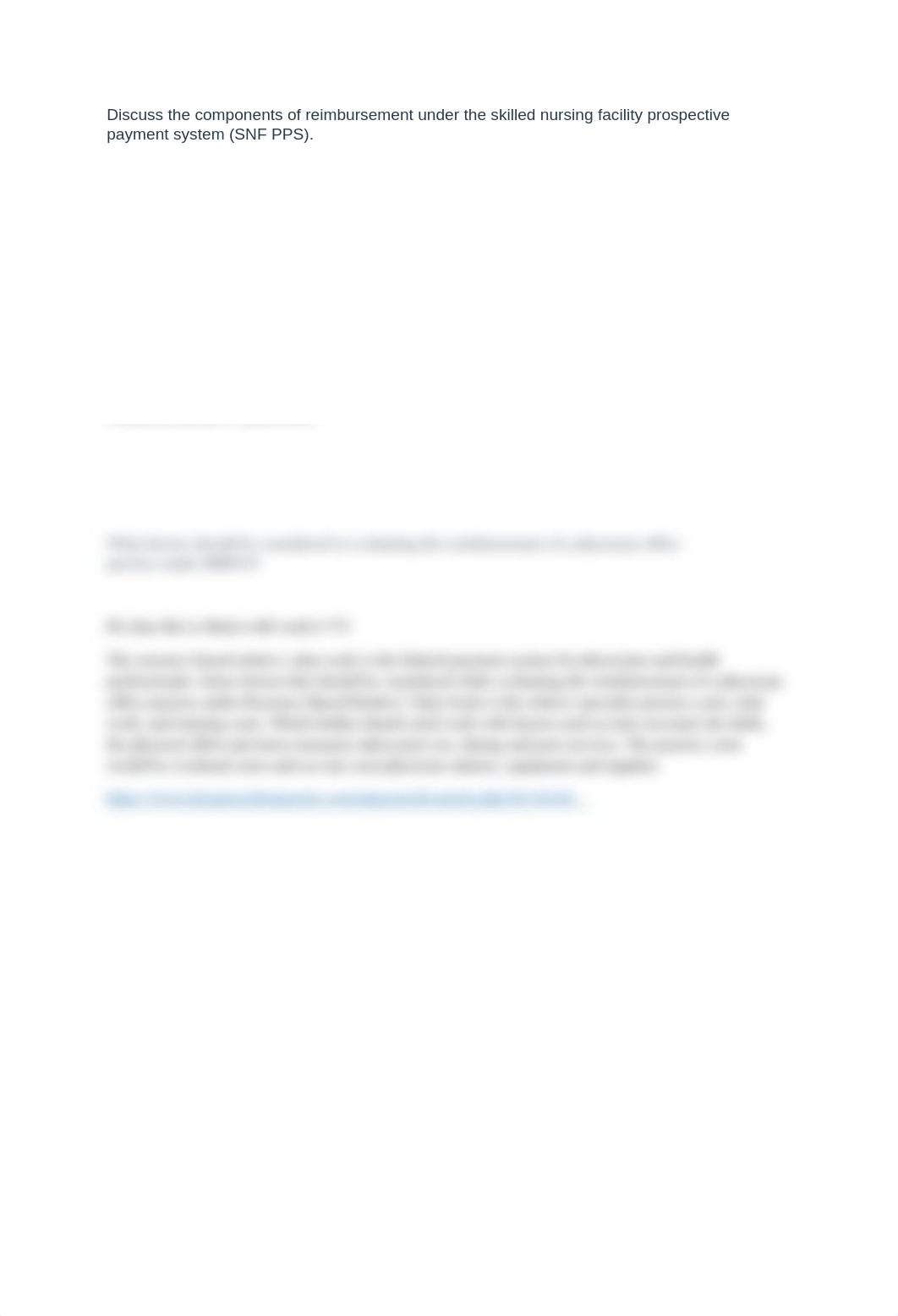 Discuss the components of reimbursement under the skilled nursing facility prospective payment syste_d85sc4hxsut_page1