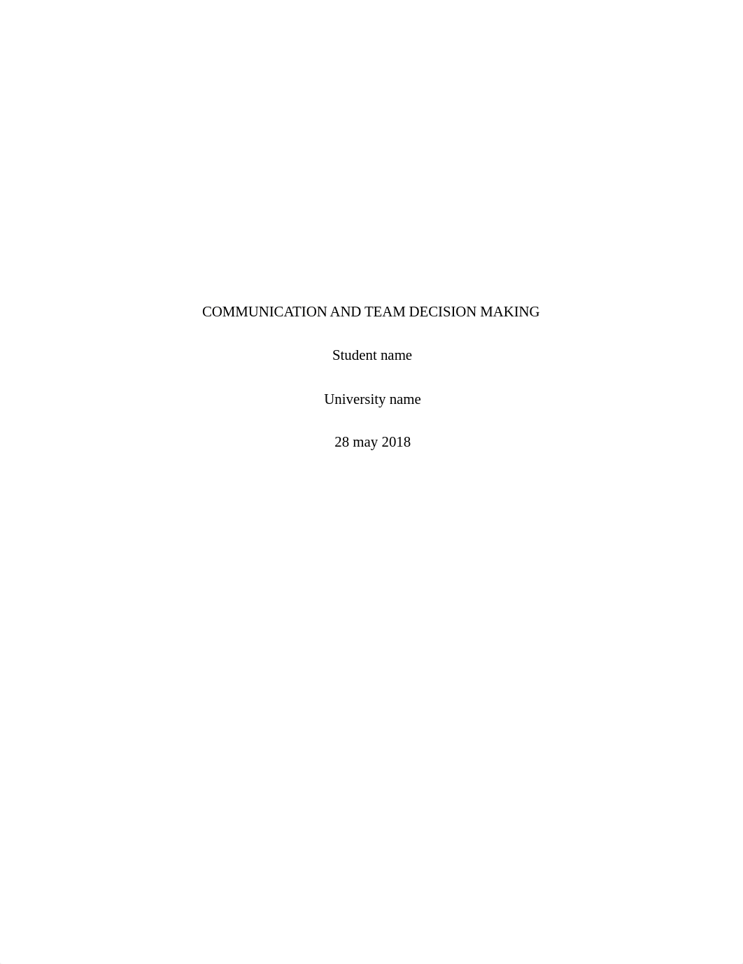 20180528065809communication_and_team_decision_making.docx_d85zc8aibpn_page1