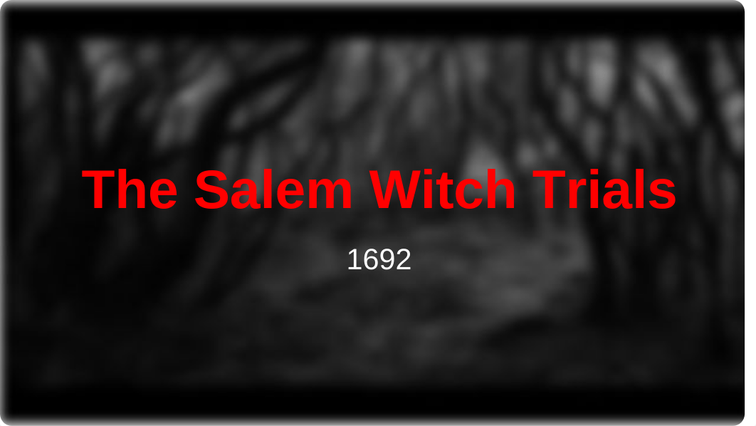 The Salem Witch Trials.pptx_d86f4nhusil_page1