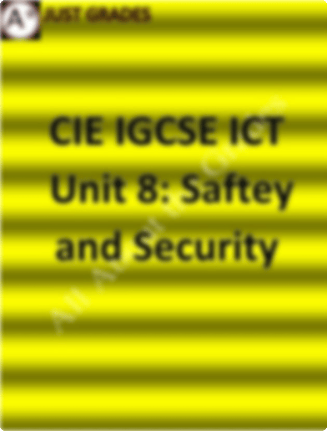 IGCSE CIE ICT Unit 8_Safety and Security.pdf_d87iyjwhldu_page1