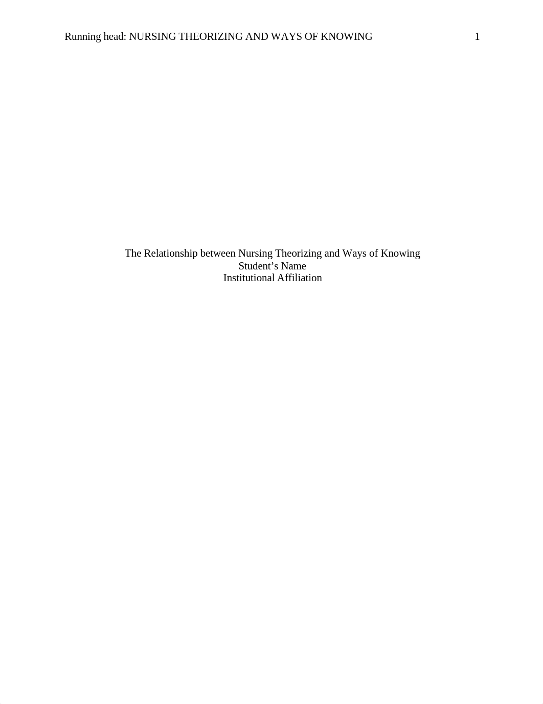 319991653_The Relationship between Nursing Theorizing and Ways of Knowing.docx_d87q48rjimd_page1